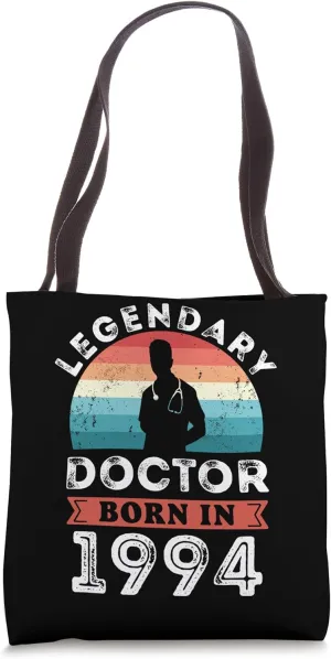 Legendary Doctor born 1994 30th Birthday Gifts Tote Bag