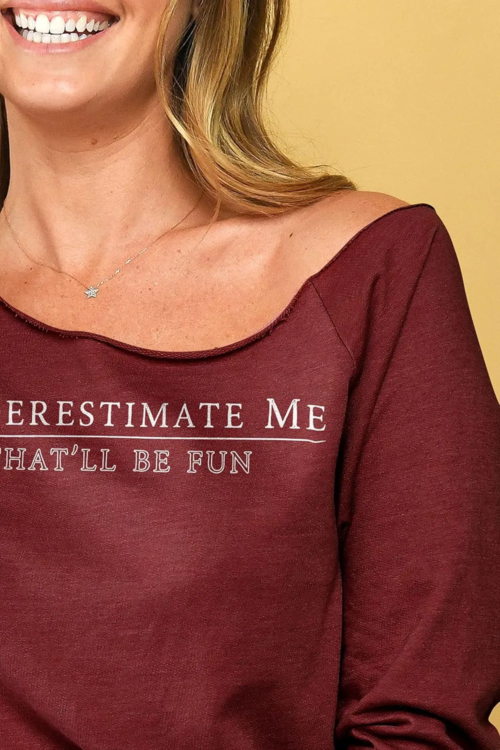 Thread Tank Underestimate Me That'll Be Fun Sarcastic and Fun Women Fashion Slouchy 3/4 Sleeves Raglan Lightweight Sweatshirt
